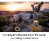 Віталій Кличко: Київ - найкраще місто світу 2023 року за версією міжнародної агенції Resonance 